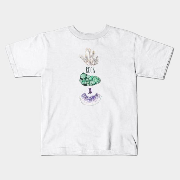 Rock On Malachite Quartz Amethyst Kids T-Shirt by wanderinglaur